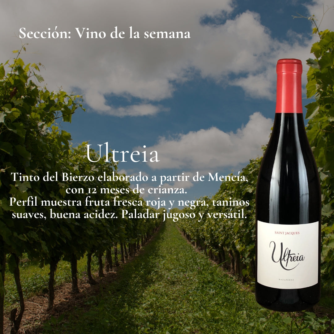 Vino de la semana 27.07.2026 - Ultreia