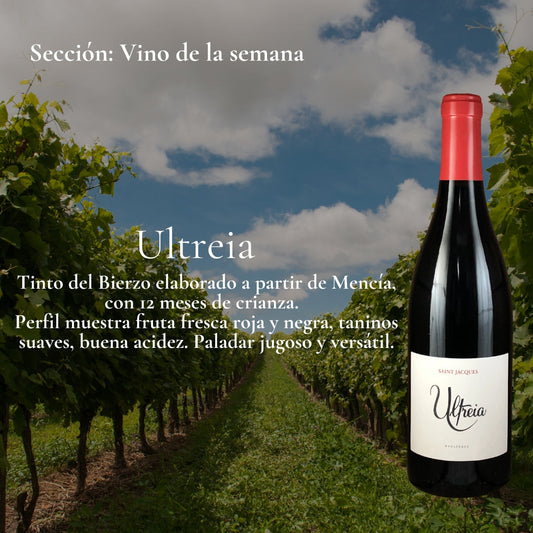 Vino de la semana 27.07.2026 - Ultreia