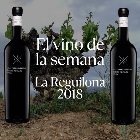 Vino De La Semana 23.06.25 La Reguilona