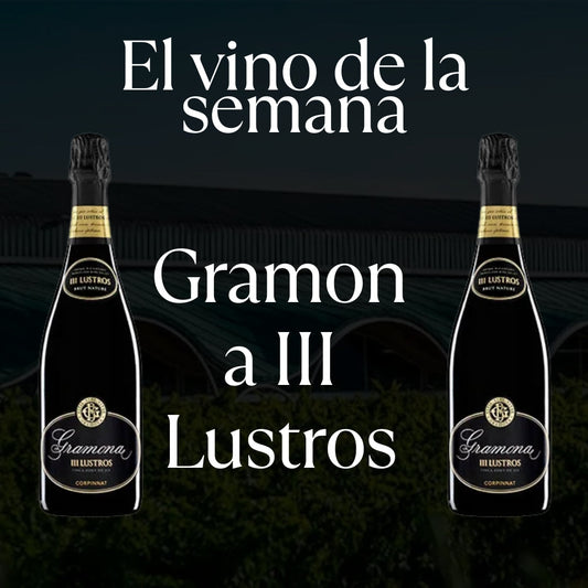 Vino de la semana 05.01.2026 -   Gramona III Lustros