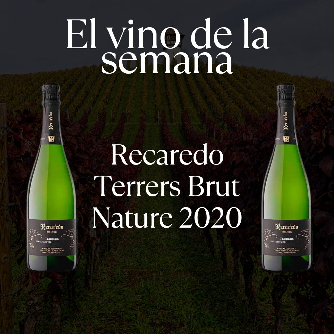 Vino de la Semana 16.03.2026 - Recaredo Terrers Brut Nature