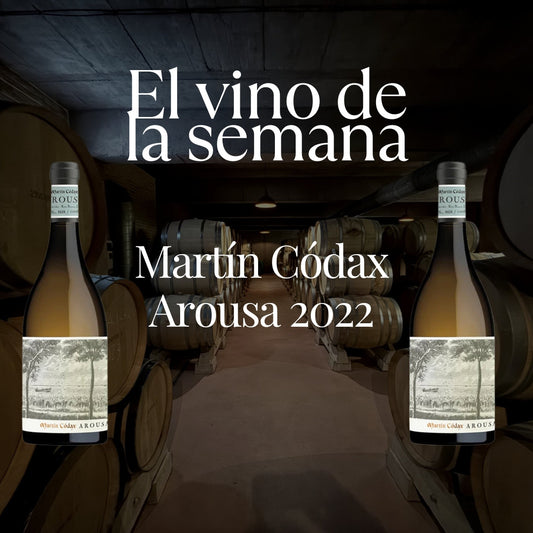 Vino de la Semana 18.05.2026 - Martín Códax Arousa 2022