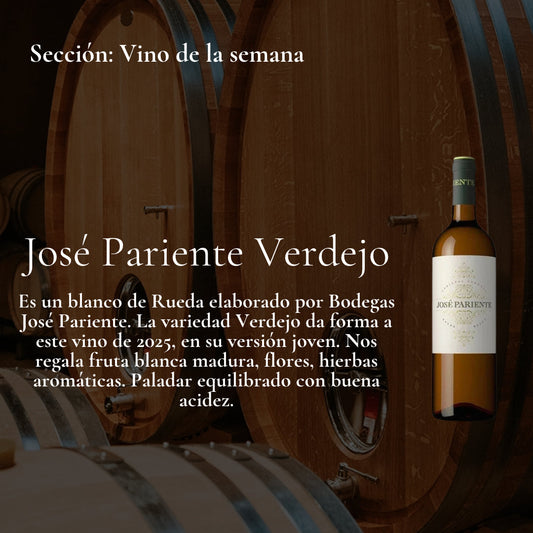 Vino de la Semana 19.10.2026 - José Pariente Verdejo