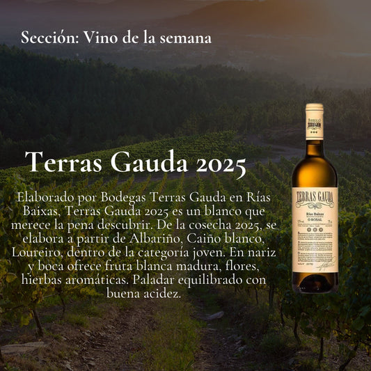 Vino de la semana 05.10.2026 - Terras Gauda O Rosal