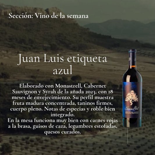 Vino de la Semana 26.10.2026 - Juan Gil Etiqueta Azul